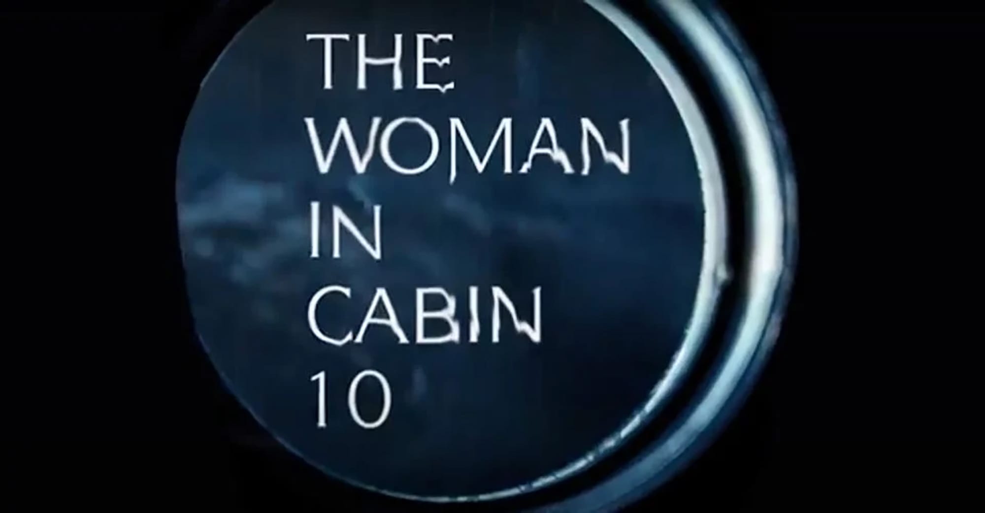 'The Woman In Cabin 10' Cover Art