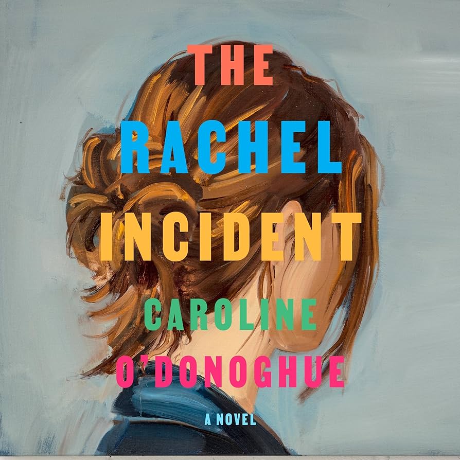 The Rachel Incident Cover Art