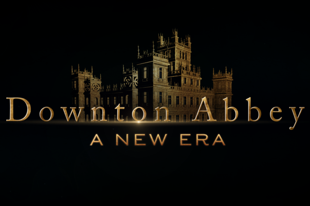 'Downton Abbey: A New Era' Gets A March Release Date